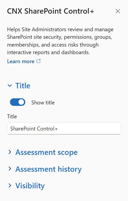 CNX SharePoint Control+ property pane with the Title section expanded, showing the Show title toggle turned on and the Title box set to “SharePoint Control+”. The Assessment scope, Assessment history and Visibility sections are collapsed below.